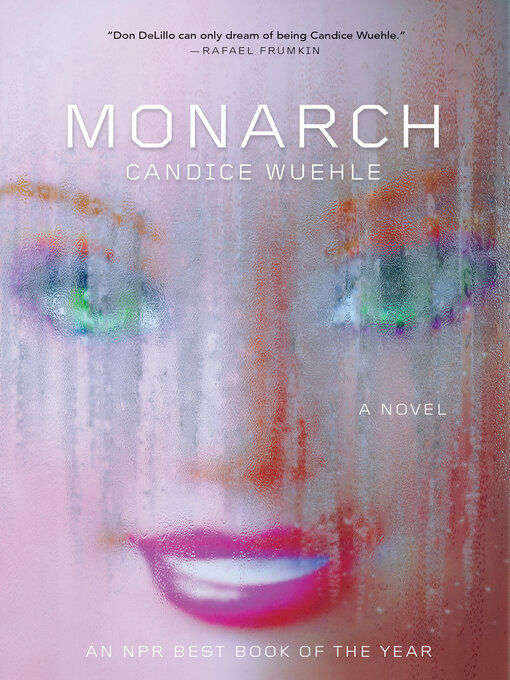 Title details for Monarch by Candice Wuehle - Available
